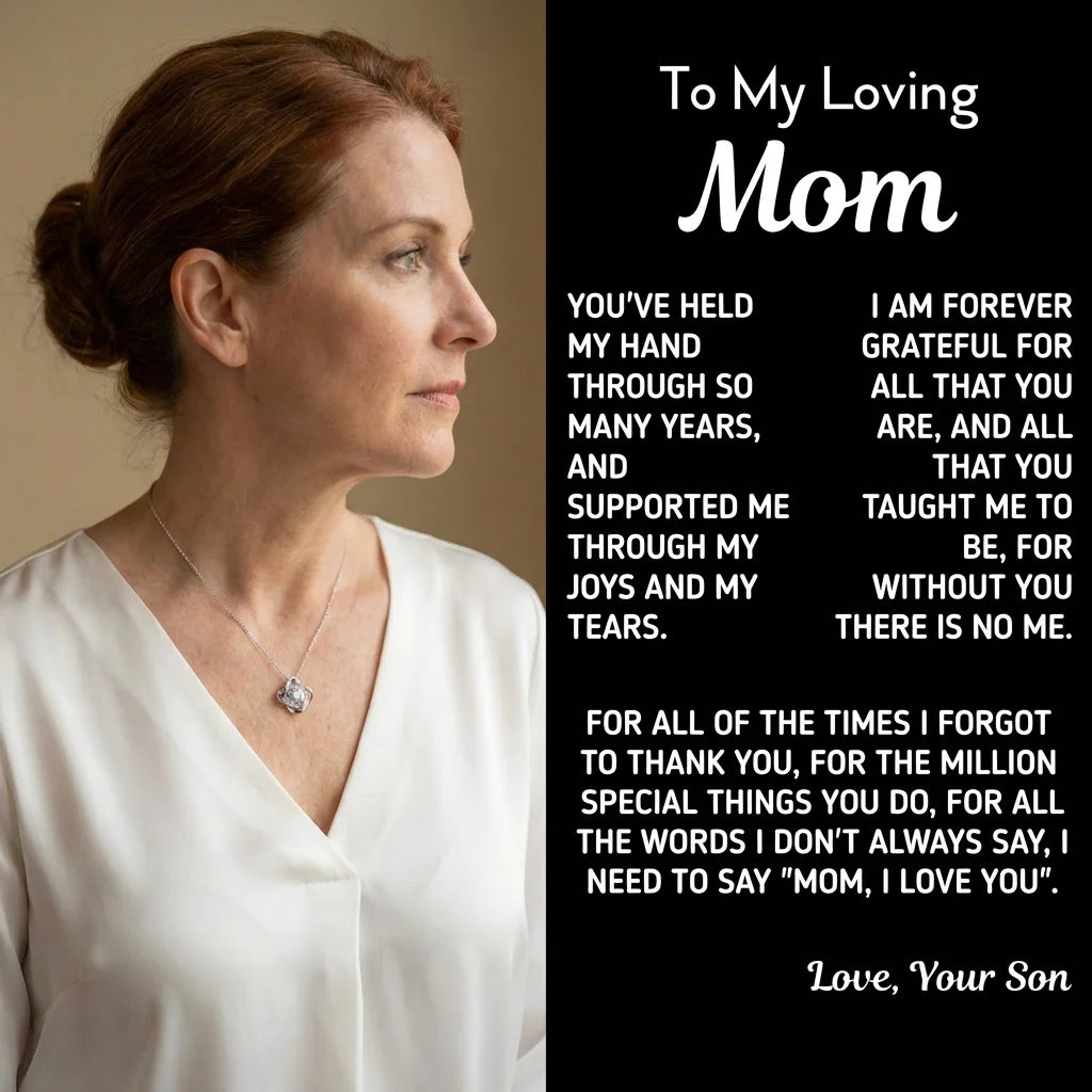 To My Loving Mom Mother's Day From Son