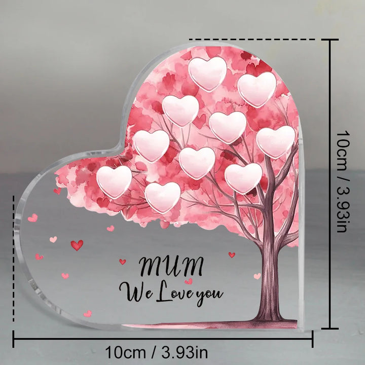 We Love you Mum Family Tree Plaque Paperweight